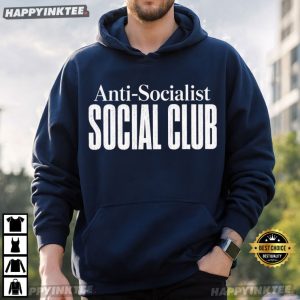 Anti Socialist Social Club Funny Introvert Humor Gift T Shirt (3)