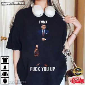 Aidan Kearney I'mma Fuck You Up T Shirt (3)