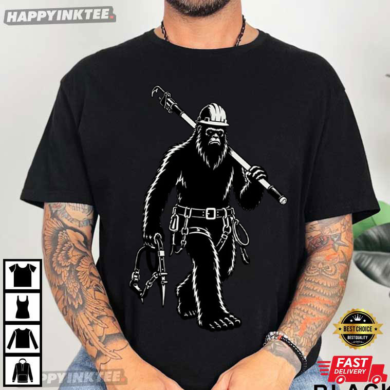 Bigfoot Lineman Electrician Powerline Worker Gift T-Shirt Bigfoot Lineman Electrician Powerline Worker Gift T-Shirt