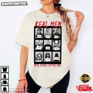 Real Men Will Chase After You Halloween Gift T Shirt (4)