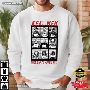Real Men Will Chase After You Halloween Gift T Shirt (1)