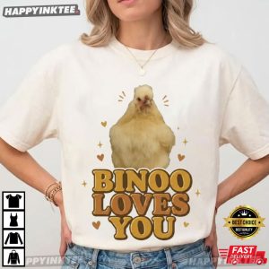 Binoo The Chicken Binoo Loves You Fan Gift T Shirt (1)