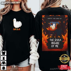 The Duck Inside Of Me Funny Duck T Shirt (3)