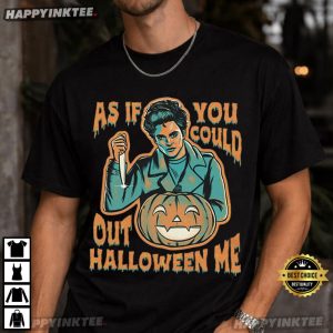 Edward Cullen As If You Could Out Halloween Me T Shirt (2)