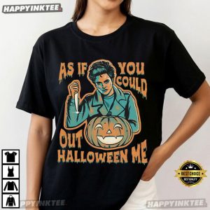 Edward Cullen As If You Could Out Halloween Me T Shirt (3)
