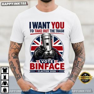 Vote Binface Clacton 2026 I Want You To Take Out The Trash T Shirt (4)
