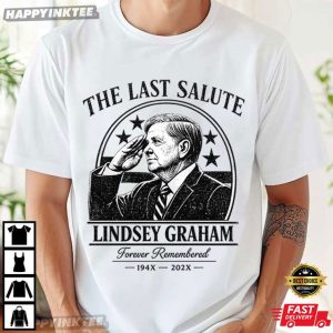 The Last Salute Lindsey Graham Forever Remembered Memorial T Shirt (3)