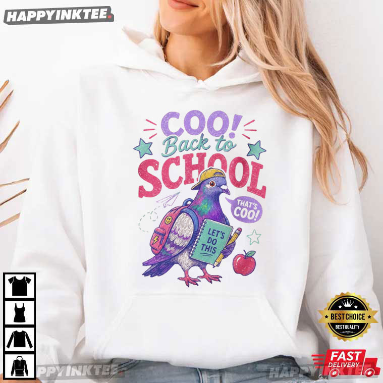 Coo Back To School Funny Pigeon T-Shirt Coo Back To School Funny Pigeon T-Shirt