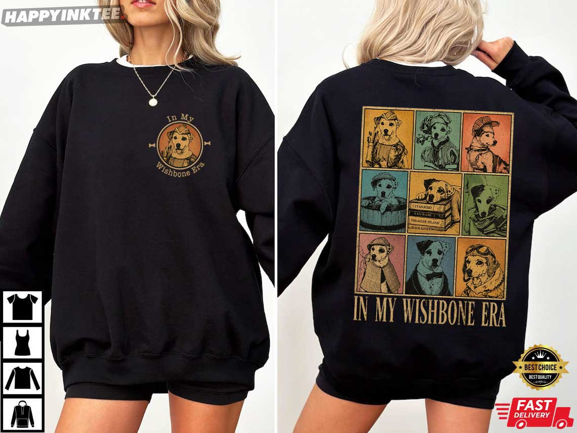 In My Wishbone Era Jack Russell Terrier Dog 90s TV Series T-Shirt In My Wishbone Era Jack Russell Terrier Dog 90s TV Series T-Shirt
