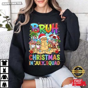 Bruh Christmas In July Squad Funny Summer Santa Beach T Shirt (2)