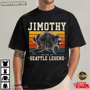 Jimothy Ballard WA Seattle Legend Funny Viral Raccoon T-Shirt
