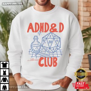 ADHD&D Club Hold On I'm Overstimulated RPG Gamer Gift T Shirt (1)