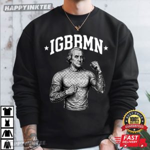 George Washington IGBBMN Meme T Shirt (3)