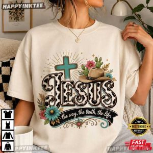 Jesus The Way The Truth The Life Western Cross Cowgirl T Shirt 1 (1)