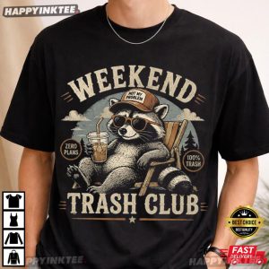 Weekend Trash Club Retro Raccoon Lover Gift T Shirt (3)