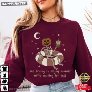 Me Trying to Enjoy Summer While Waiting for Fall Summerween Skeleton T Shirt (1)