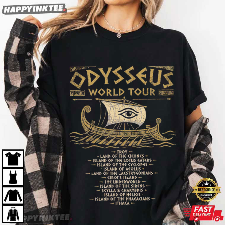 Odysseus World Tour Greek Mythology Gift The Odyssey T-Shirt Odysseus World Tour Greek Mythology Gift The Odyssey T-Shirt
