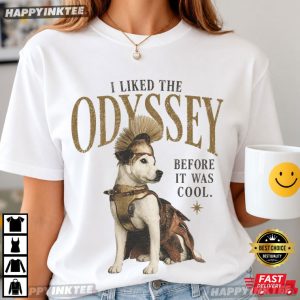 I Liked The Odyssey Before It Was Cool Funny Dog Lover T Shirt (4)