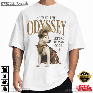 I Liked The Odyssey Before It Was Cool Funny Dog Lover T Shirt (1)
