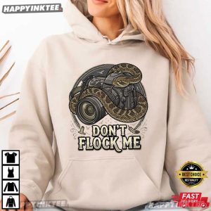 Don't Flock Me Rattlesnake Camera Freedom T Shirt (4)