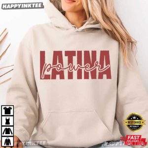Latina Power Feminist Women Empowerment T Shirt (3)