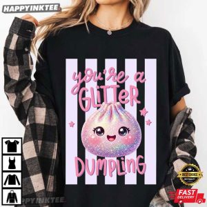 You're a Glitter Dumpling Kawaii Cute Striped Dumpling T Shirt (3)