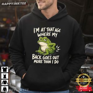 Funny Frog Back Pain Aging Joke Graphic T Shirt (2)
