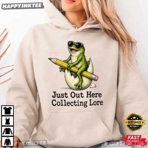 Just Out Here Collecting Lore Funny Frog T Shirt (2)