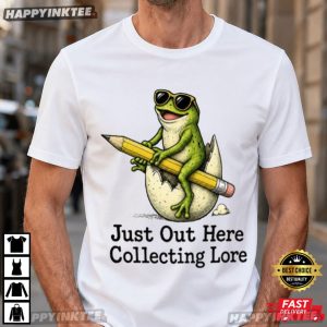 Just Out Here Collecting Lore Funny Frog T Shirt (3)