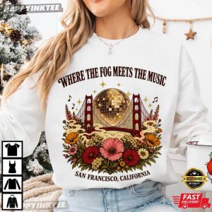 Where The Fog Meets The Music San Francisco Music Festival T Shirt (1)