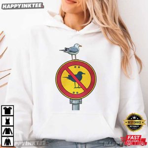 Seagull Warning Sign Funny Animal Lover T Shirt (2)