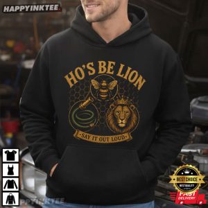 Hose Bee Lion Say It Out Loud Funny Wordplay Meme T Shirt (2)