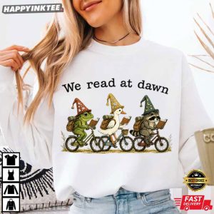 We Read At Dawn Frog Duck Raccoon Funny Book Lover T Shirt (1)