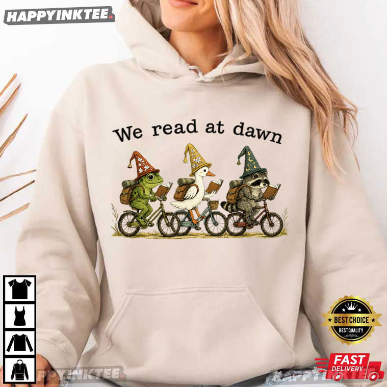 We Read At Dawn Frog Duck Raccoon Funny Book Lover T-Shirt We Read At Dawn Frog Duck Raccoon Funny Book Lover T-Shirt
