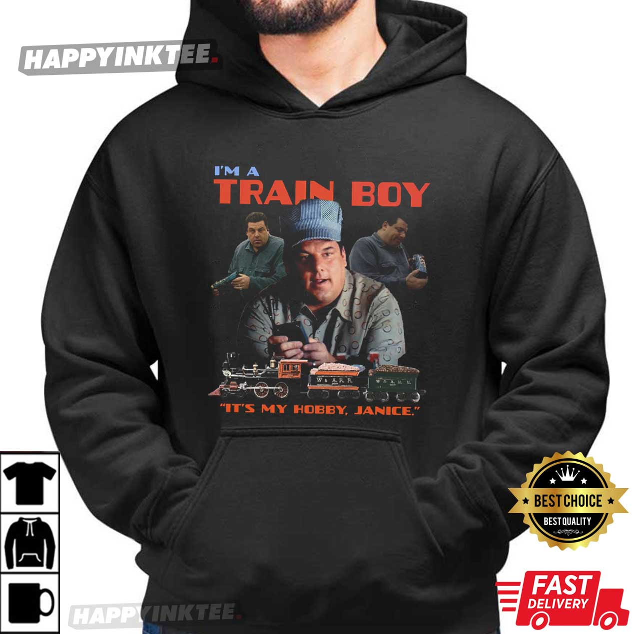 Bobby The Sopranos I’m A Train Boy It’s My Hobby Janice T-Shirt Bobby The Sopranos I’m A Train Boy It’s My Hobby Janice T-Shirt