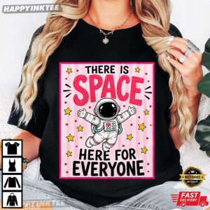There is Space Here for Everyone Cute Teacher Back to School T Shirt (1)