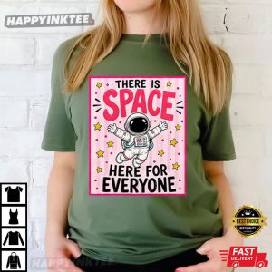 There is Space Here for Everyone Cute Teacher Back to School T Shirt (3)