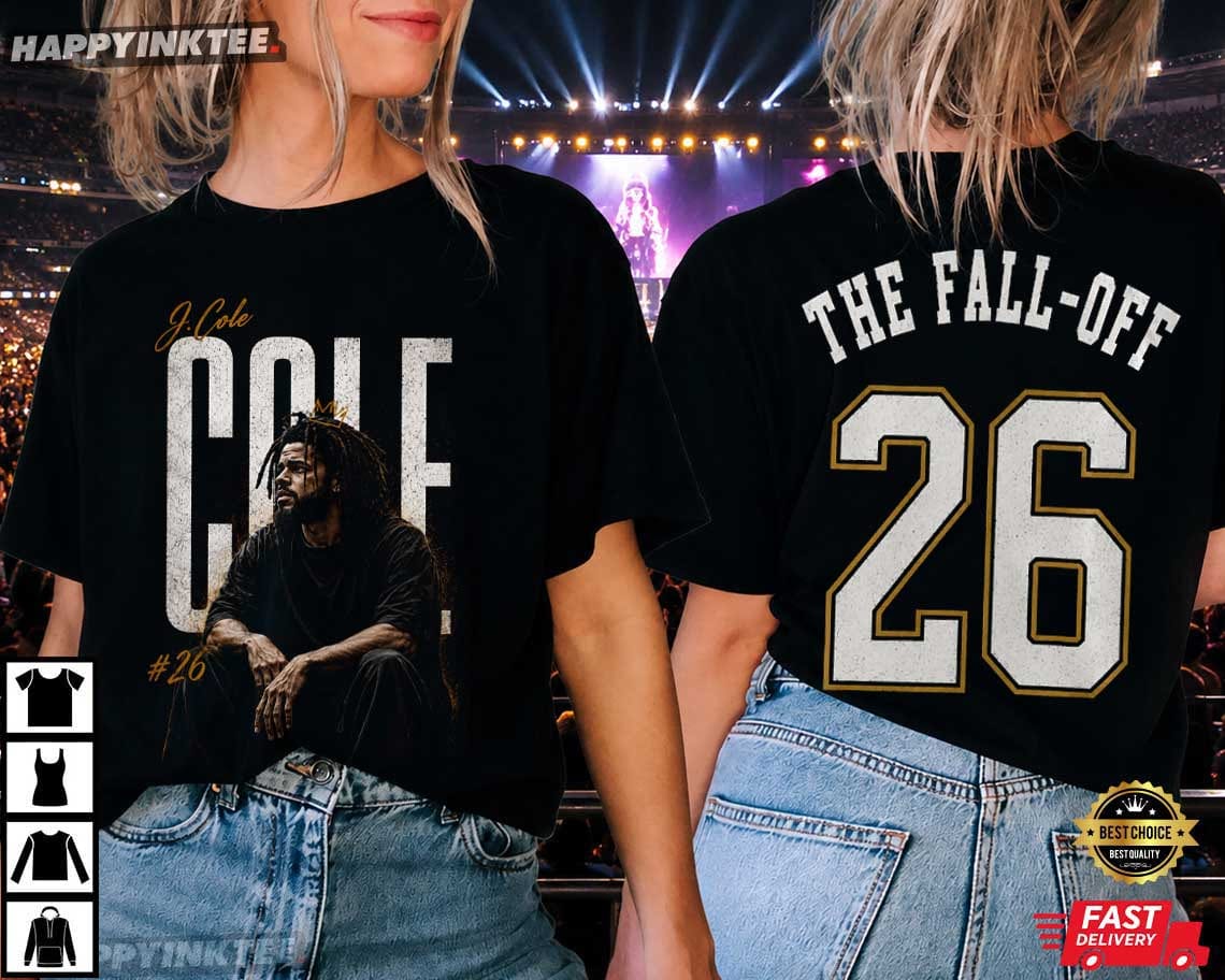 J Cole The Fall Off Music Fan Gift T-Shirt J Cole The Fall Off Music Fan Gift T-Shirt
