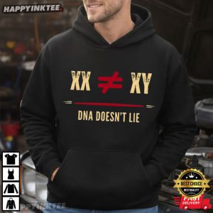 XX XY DNA Doesn't Lie Women's Sports Support Gift T Shirt (2)