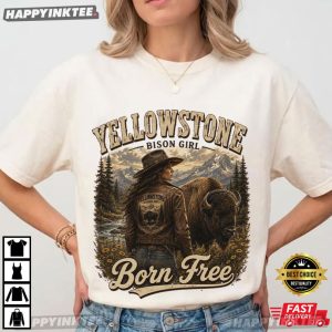 Yellowstone Bison Girl Born Free Western Cowgirl T-Shirt