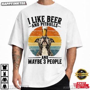 I Like Beer And Pitbulls Funny Pitbull Beer Lover T Shirt (2)