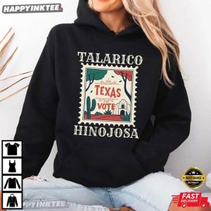 Texas Vote Democrat Talarico Hinojosa Political T Shirt (2)