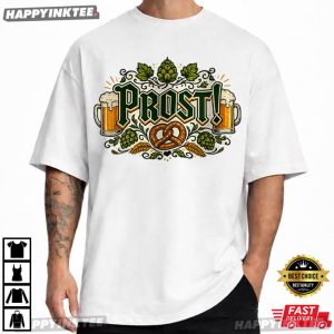 Prost Oktoberfest Bavarian German Party Germany Beer Lover Gift T Shirt (1)