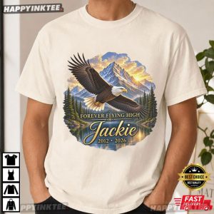 Jackie Bald Eagle Forever Flying High 2012–2026 Memorial T Shirt (2)
