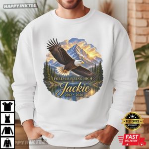 Jackie Bald Eagle Forever Flying High 2012–2026 Memorial T Shirt (4)
