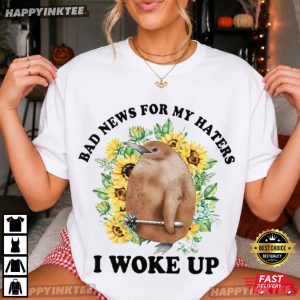 Bad News For My Haters I Woke Up Funny Penguin T Shirt (3)