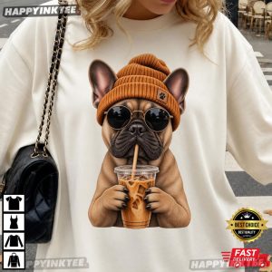 Cool French Bulldog Wearing Beanie Drinking Iced Coffee T Shirt (1)