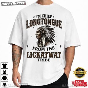 Chief Long Tongue Joke Dirty Humor Adult Western T Shirt (2)
