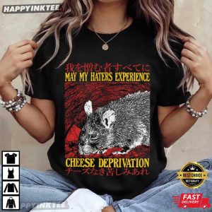 May My Haters Experience Cheese Deprivation Rat Vintage Japanese T Shirt (4)