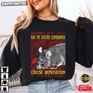 May My Haters Experience Cheese Deprivation Rat Vintage Japanese T Shirt (1)